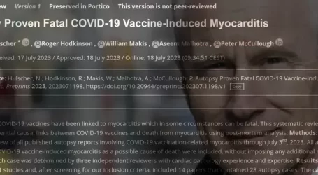 Rapporto Completo Medico Scientifico il Quale Dimostra Attraverso l’Autopsia che la Miocardite Indotta da Vaccino Covid-19 è Fatale